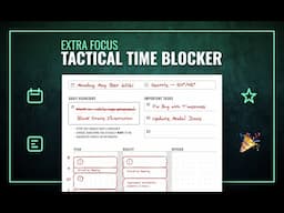 Planning My Day with the Tactical Time Blocker