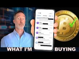 What & Why I'm Buying RIGHT NOW. Bitcoin Mostly and ...