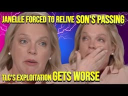 Janelle Brown FORCED to Relive Garrison's Tragic Passing as TLC Exploits Tragedy in New Episode