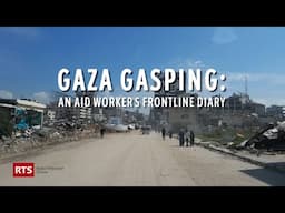 Gaza Gasping: An Aid Worker's Frontline Diary