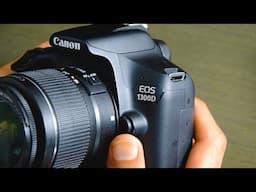 Canon 1300D - اهم خصائص  وعيوب وشرح ازرار ارخص الكاميرات  المميزة