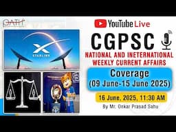 National and International | CURRENT AFFAIRS | 09 - 15 June |Mr Onkar Sahu