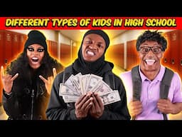 Different types of Kids in High School | Part 2