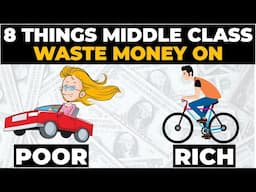8 Things Middle Class Waste Money On (Thinking They're Getting Richer)