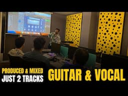Production & Mixing  | Just Vocal & Guitar