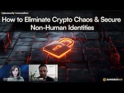 How to Eliminate Crypto Chaos & Secure Non-Human Identities | Mo Aboul-Magd + AQtive Guard