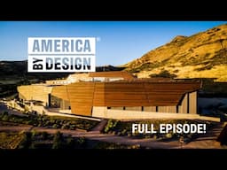 [FULL EPISODE] America ByDesign: Season 3 | Episode 4