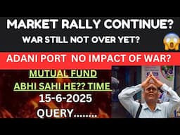 LIVE Q&A 15-6-2025 | MARKET TREND | IRAN WAR NEWS | GOLD CRUDEOIL BOOM