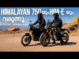 Royal Enfield Himalayan 750 and HIM-E Electric ADV | Malayalam Expectation Review