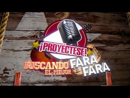 Proyéctese | Semifinal Buscando Al Mejor Fara Fara Jueves 1 de Mayo 2025 | Televisa Monterrey