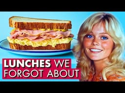 30 Long Lost Lunches That America Forgot!