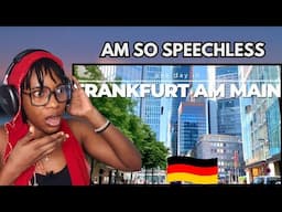 Reaction To  FRANKFURT  AM MAIN GERMANY 🇩🇪 | AMAZING PLACE