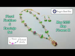 Floral Necklace & Earrings Set | Bargain Bead Box | May 2025 | May Flowers II #bargainbeadbox