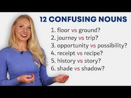 12 Confusing English Nouns