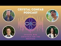Crystals for the Solstice