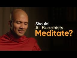 Should all buddhists meditate | Buddhism In English