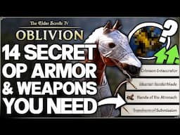 Oblivion Remastered - Best Weapon & IMPORTANT Unlock - 14 GAME CHANGING Hidden Weapons/Armor & More!