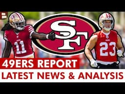 San Francisco 49ers News 49ers Fans NEED TO KNOW Today