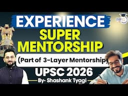 StudyIQ IAS UPSC Mentorship: The 3-Layer Plan to Crack UPSC 2026