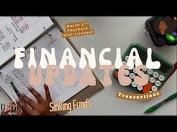 Sinking Funds, Mini Closeout & Transactions| Zero Based Budget