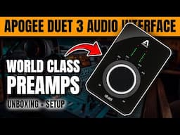 Apogee Duet 3 Unboxing and Setup – World-Class Preamps Inside! 🔥