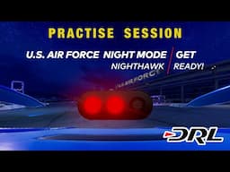 NIGHTHAWK - PRACTISE - DRL - US Air force Night Mode - 50XP HARD Laps 2 #drl #fpvdrone #fpvracing