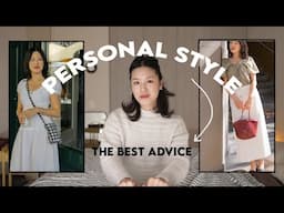 The Best Personal Style Advice To Master Your Style