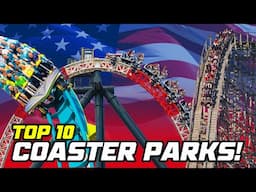 Top 10 Roller Coaster Theme Parks in America You NEED to Visit!