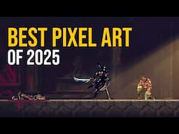 20 Gorgeous Upcoming Pixel Art Games for 2025!