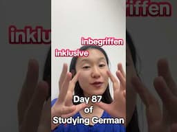 2025 Serious Activity: Seriously Learning German! The Day 87. #including #included #inclusion #haha