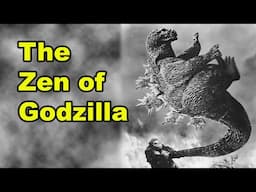 The Zen of Godzilla