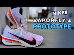 Nike VaporFly 4 Prototype Review   First Impressions & Performance Test!