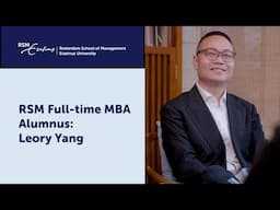 RSM Full-time MBA Alumnus: Leory Yang | Rotterdam School of Management, Erasmus University