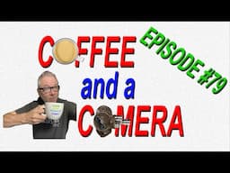 Coffee and a Camera Filmboy24 Live Stream | Episode 79 | Wide Open Film Chat!