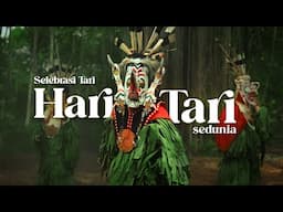 Selebrasi Tari - Hari Tari Sedunia