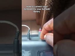 How to connect your keyboard to your kontakt player library #shorts