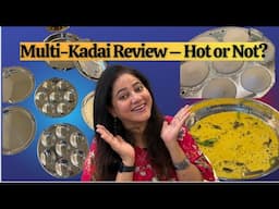 Stainless Steel Multi Kadai Review| Worth Buying? Full Demo & Test | Multi Kadai : Unboxing & Demo