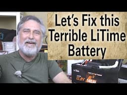 Fixing the LiTime LiFePO4 Battery