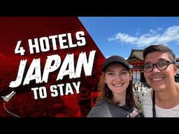 4 Hotels For Your Stay in Japan - Tokyo, Kyoto, Osaka and Hiroshima [2025]
