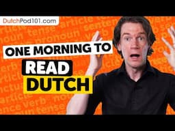 One Morning to Learn How to Write and Read Dutch