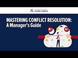 A Manager’s Guide to Conflict Resolution