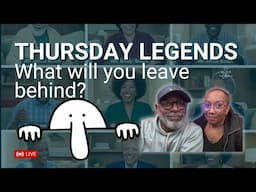 Legend Thursday