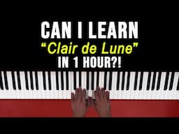 I Tried the 1 Hour Challenge on Piano, Clair de Lune Debussy