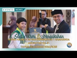 ACARA WISUDA SD MUHAMMADIYAH 1 SAMARINDA - GEDUNG LPMP SAMARINDA (BAGIAN 2/3)