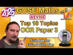 GCSE Maths OCR Paper 3 - Top 10 Topics to Revise - Predicted Paper June 2025 - Foundation