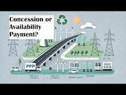 Concession or Project Agreement in Project Finance?