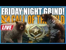 Chill Friday Great One Grind! | theHunter Call Of The Wild LIVE