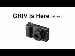 Ricoh GRIV Is Here (Almost) –The Best Street Camera Is Even Better Now?