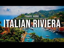 ITALIAN RIVIERA Travel Guide 2025 | Best Towns of the Italian Riviera