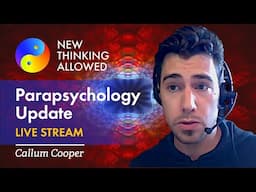 Parapsychology Update with Callum Cooper